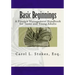 Basic Beginnings: A Finance Management Handbook for Teens and Young Adults
