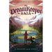 The Dragon and the Stone (the Dream Keeper Saga Book 1)