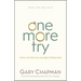 One More Try: What to Do When Your Marriage Is Falling Apart