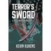 Terror's Sword: A Kyle McEwan Novel