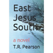 East Jesus South