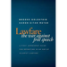 Lawfare: The War Against Free Speech: A First Amendment Guide for Reporting in an Age of Islamist Lawfare