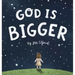 God is Bigger