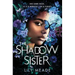 The Shadow Sister