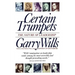 Certain Trumpets: The Nature of Leadership