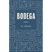 Bodega: Poems