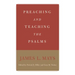 Preaching and Teaching the Psalms
