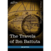 The Travels of Ibn Battuta: In the Near East, Asia and Africa