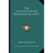 The Clover Club Of Philadelphia (1897)