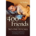 400 Friends and No One to Call: Breaking Through Isolation and Building Community