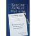 Keeping Faith in Medicine: Navigating Secularized Healthcare with Grace and Truth