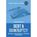 Debt & Bankruptcy Terms - Financial Education Is Your Best Investment