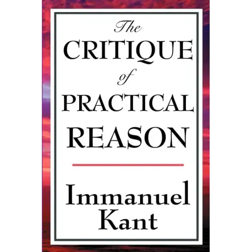 The Critique of Practical Reason