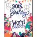 90th Birthday Word Search: 90th Birthday Larger Print Puzzle Book Gift Ideas Perfect Alternate to 90 Year Old Birthday Card to Wish.