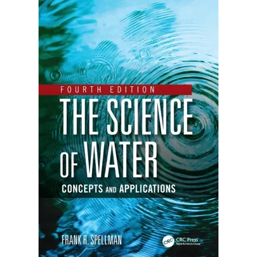 The Science of Water: Concepts and Applications