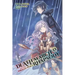 Death March to the Parallel World Rhapsody, Vol. 13 (Light Novel): Volume 13