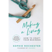 Making a Living: A Guide to Creative Entrepreneurship