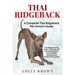 Thai Ridgeback: A Complete Thai Ridgeback Pet Owner's Guide