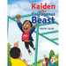 Kaiden the Courageous Beast
