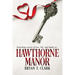 Hawthorne Manor