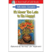 It's Never Too Late to Be Happy!: Reparenting Yourself for Happiness