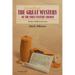 Unveiling The Great Mystery Of The First Century Church Volume One Paperback