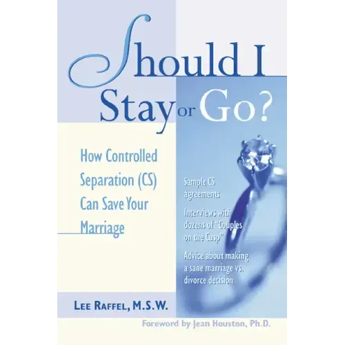 Should I Stay or Go?: How Controlled Separation (Cs) Can Save Your Marriage