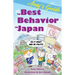Amy's Guide to Best Behavior in Japan: Do It Right and Be Polite!