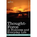 Thought-Force in Business and Everyday Life