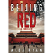 Beijing Red: A Nick Foley Thriller
