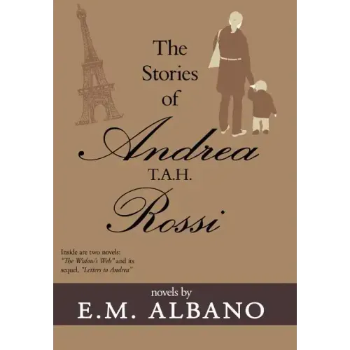 The Stories of Andrea T.A.H. Rossi