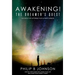 Awakening! The Dreamer's Quest: Five Gates That Will Determine Your Ultimate Purpose