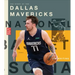 The Story of the Dallas Mavericks