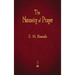 The Necessity of Prayer