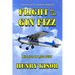 Flight of the Gin Fizz: Midlife at 4,500 Feet