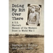 Doing My Bit Over There: A U.S. Marine's Memoir of the Western Front in World War I