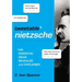Tweetable Nietzsche: His Essential Ideas Revealed and Explained