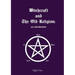 Witchcraft and The Old Religion: an introduction
