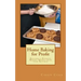 Home Baking for Profit: Building a Business Making Money from your Kitchen
