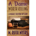 A Dame Worth Killing