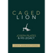 Caged Lion: Joseph Pilates and His Legacy