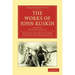 The Works of John Ruskin