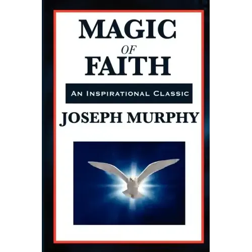 Magic of Faith