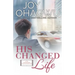 His Changed Life - Christian Inspirational Fiction - Book 6