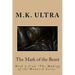 The Mark of the Beast: Book 6 from "The Making of the Monarch Series"