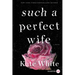 Such a Perfect Wife