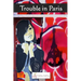 Trouble in Paris