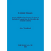 Liminal Images: Aspects of Medieval Architectural Sculpture in the South of England from the Eleventh to the Sixteenth Centuries