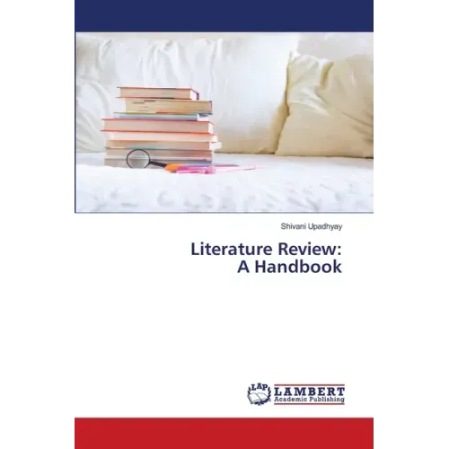 Literature Review: A Handbook