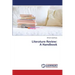 Literature Review: A Handbook